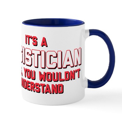 CafePress Logistician Thing 11 Oz Ceramic Mug 11 oz Ceramic Mug (239522076)