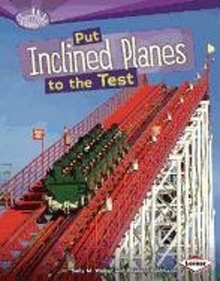 Put Inclined Planes to the Test Paperback