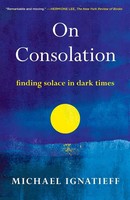 Michael Ignatieff | On Consolation | Taschenbuch | Englisch (2022)