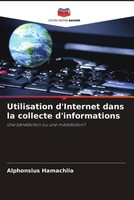 Alphonsius Hamachila | Utilisation D'internet Dans La Collecte D'informations