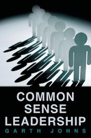 Common Sense Leadership | Garth Johns | Taschenbuch | Kartoniert / Broschiert