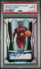 2025 LEAF WEB EXCLUSIVES #TNL TA'NIYA LATSON AUTOGRAPH AUTO PSA 10 GEM