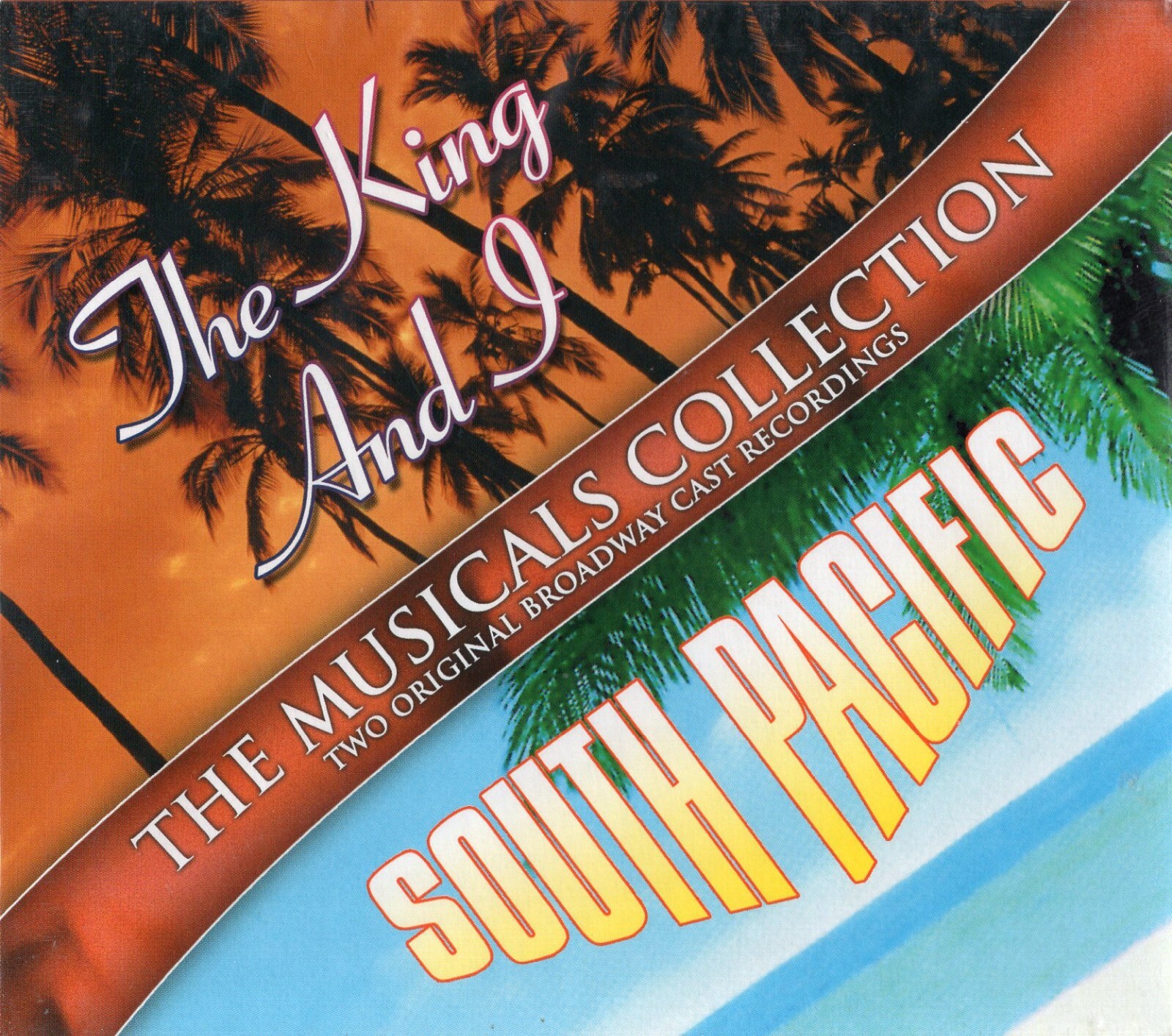 The King and I · South Pacific / Original Broadway Cast Recordings