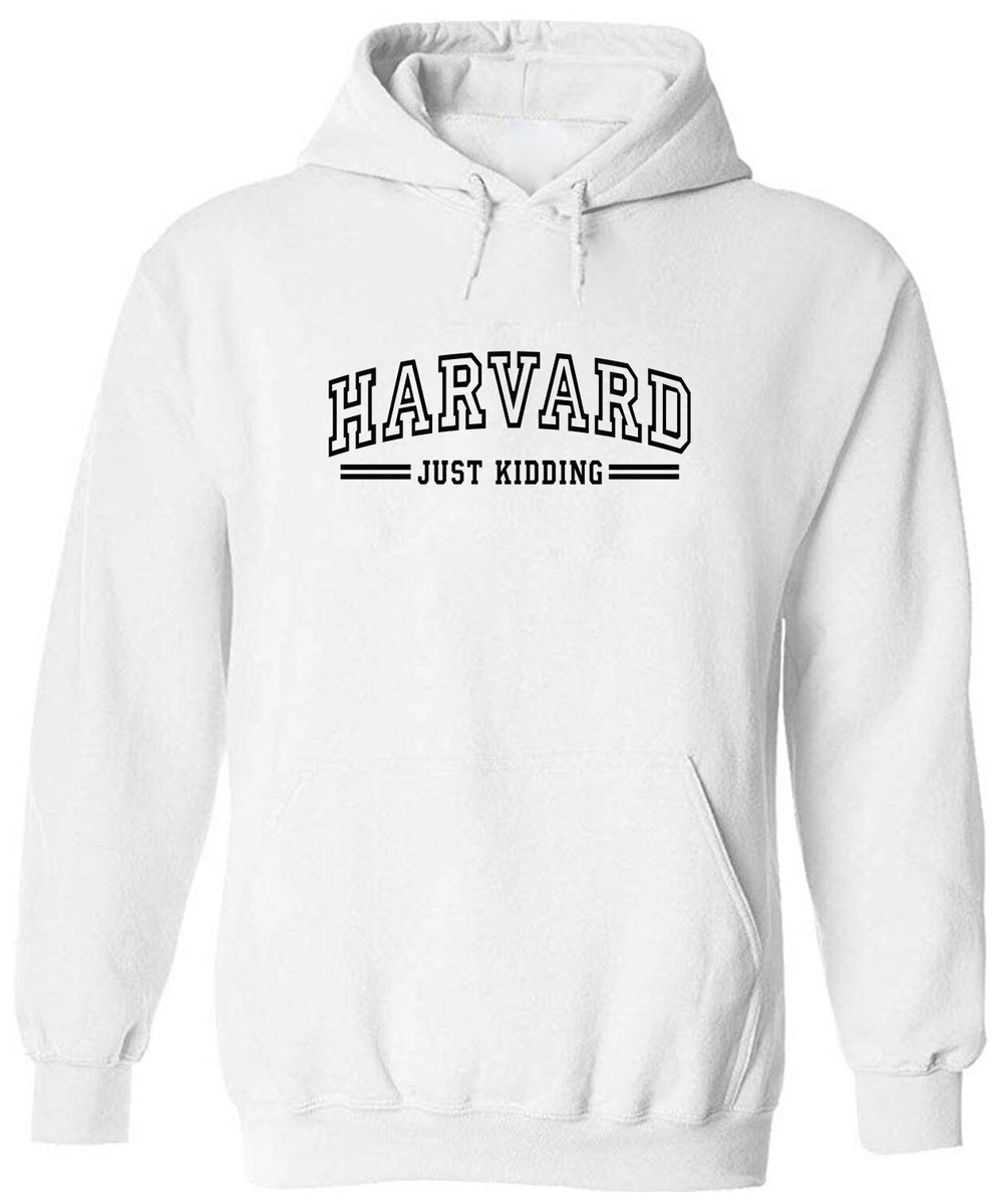 T-shirt Humour Harvard Just Kidding Unisexe - Coton 100% Fait Main États-Unis - Tailles S à 2XL