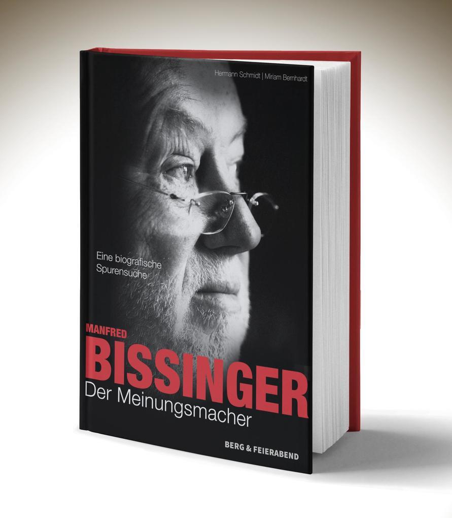 Thumbnail - Manfred Bissinger | Hermann H. Schmidt, Miriam Bernhardt | 2019 |