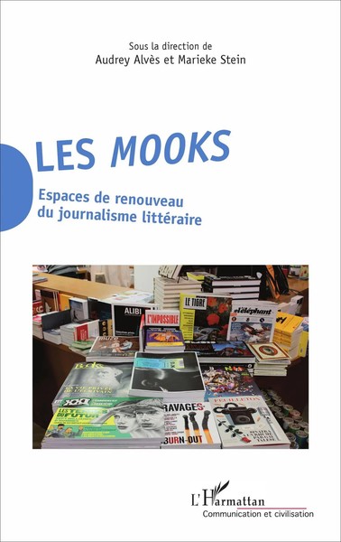 Les Mooks Espaces De Renouveau Du Journalisme LittéRaire Audrey Alves (U. A.)-image