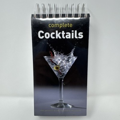 2008 Complete Cocktails Drink For Every Occasion Recipes Cookbook Cook Book