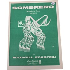 Sombrero Serenade for Piano by Maxwell Eckstein Carl Fischer 1958 Sheet Music