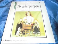 Battenberg  Antiquit&auml;ten-Katalog  Porzellanpuppen  bis 1930 , Sammlerliteratur