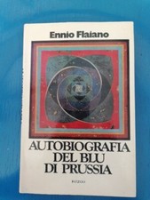 Flaiano - AUTOBIOGRAFIA DEL BLU DI PRUSSIA - 1 Ediz. 1974 Rizzoli