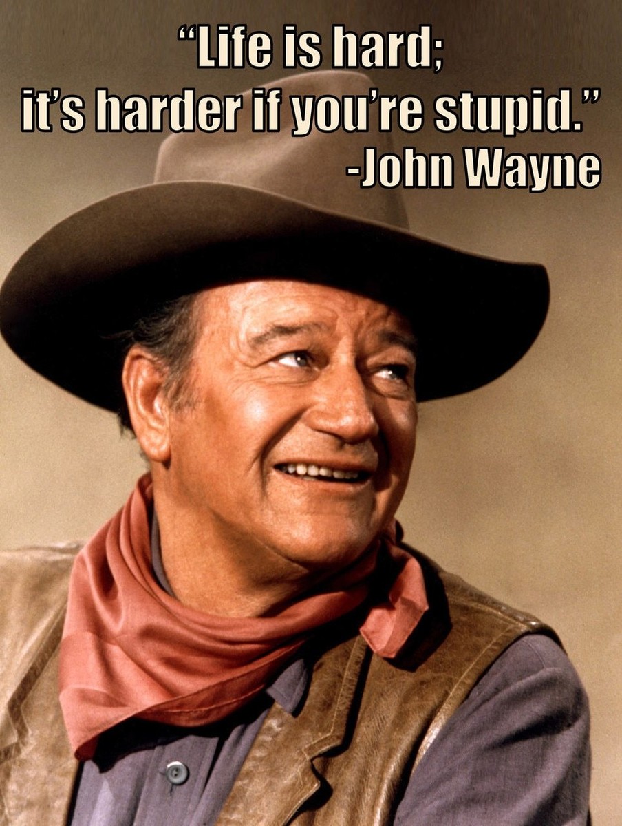 John Wayne Quotes 10 Best John Wayne Quotes, Ranked