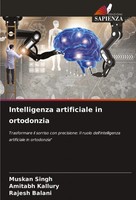 Muskan Singh (U. A.) | Intelligenza Artificiale In Ortodonzia | Taschenbuch