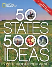 50 States, 5,000 Ideas: Where to Go, When to Go, What to See, What to Do, Nation