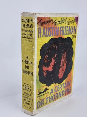 A Certain Dr. Thorndyke, R. Austin Freeman   New Library Edition