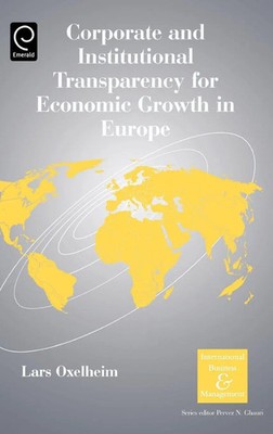 Lars Oxelheim | Corporate and Institutional Transparency for Economic Growth...