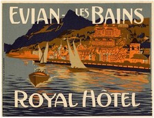 Evian Les Bains France ROYAL HOTEL LUGGAGE Label 1910 very rare TR&Uuml;B
