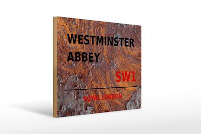 Holzschild London 40x30 cm Royal Westminster Abbey SW1 Deko Schild
