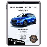 Audi Q3 8U (11-18) Instandsetzung 4-Zyl. Benzinmotor Werkstatthandbuch PDF Datei