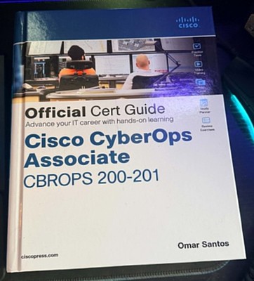 Certification Guide Ser.: Cisco Cybersecurity Operations Fundamentals :...