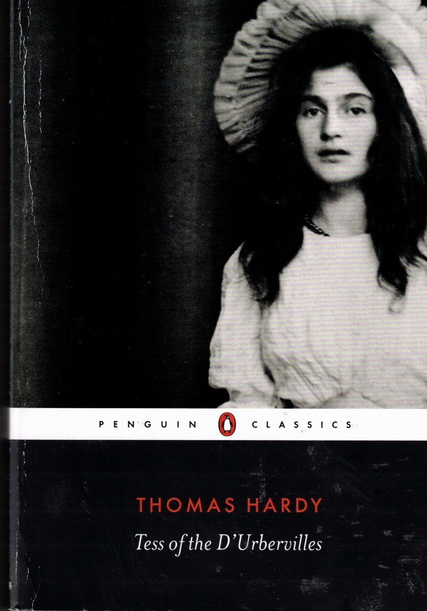 Tess Of The D'urbervilles Thomas Hardy /Penguin 2003 Wessex PB VGC