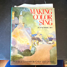 Watson-Guptill Making Color Sing: Practical Lessons in Watercolor Color Theory