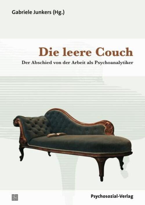 Thumbnail - Die Leere Couch Der Abschied Von Der Arbeit Als Psychoanalytiker