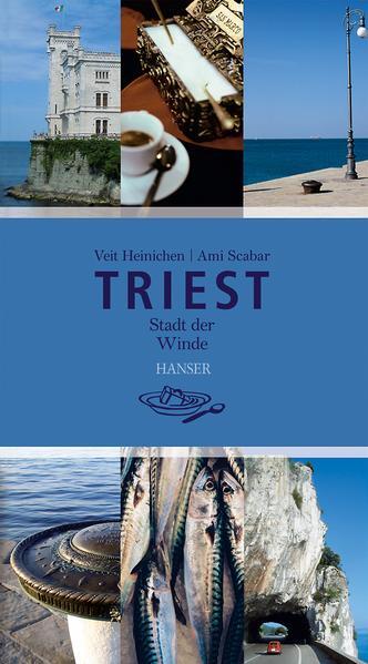 Thumbnail - Triest | Veit Heinichen, Ami Scabar | 2012 | Deutsch