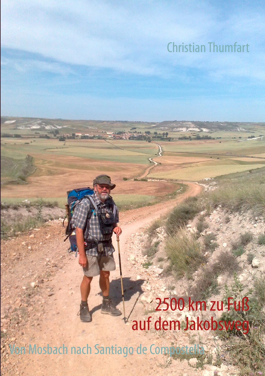Thumbnail - 2500 Km Zu Fuß Auf Dem Jakobsweg (buch)