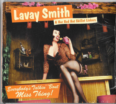 LAVAY SMITH Everybody's Talkin Bout Miss Thing SEALED CD