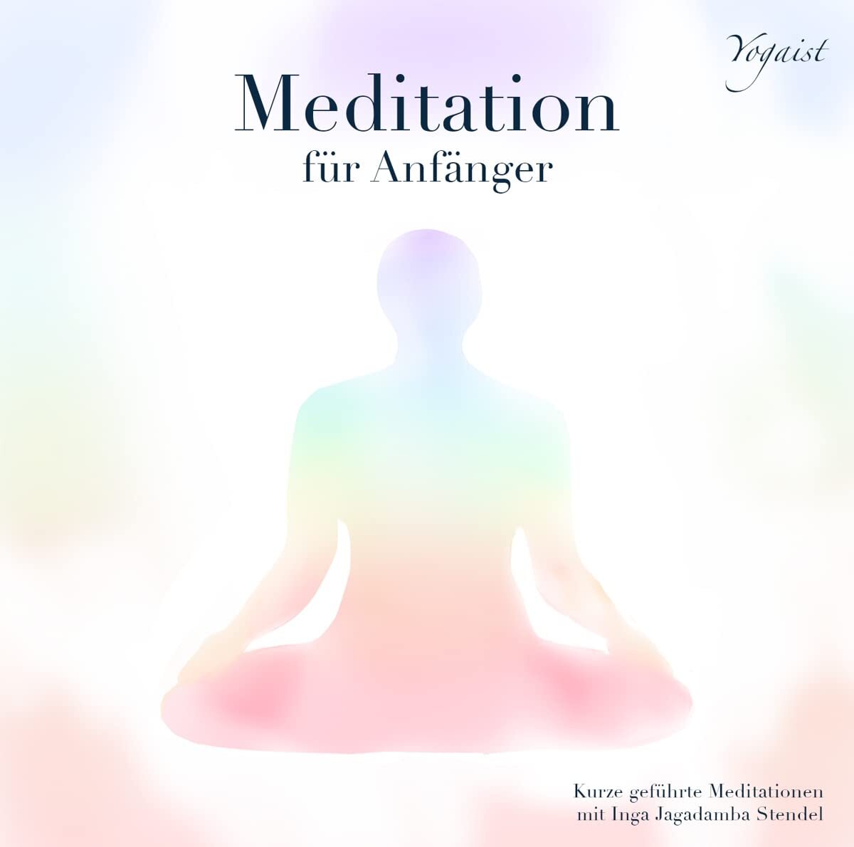 Thumbnail - Inga Stendel Meditation Für Anfänger - Teil 3 (cd)