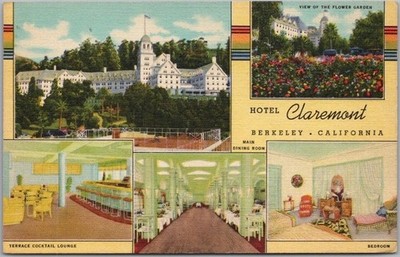 1944 BERKELEY, California LINEN Postcard HOTEL CLAREMONT / 1940s Rates on Back