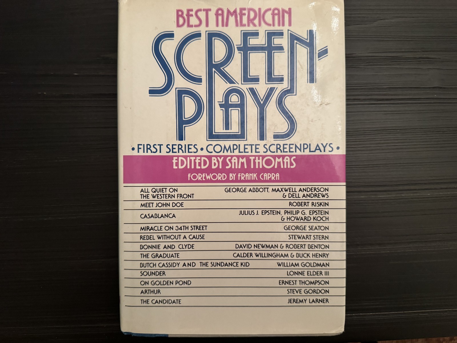 Best America Screenplays - Sam Thomas Frank Capra - Hardcover