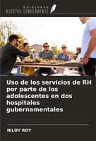Uso De Los Servicios De Rh Por Parte De Los Adolescentes En Dos Hospitales...