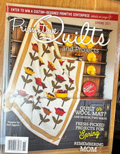Primitive Quilts and Projects Magazine Spring 2021