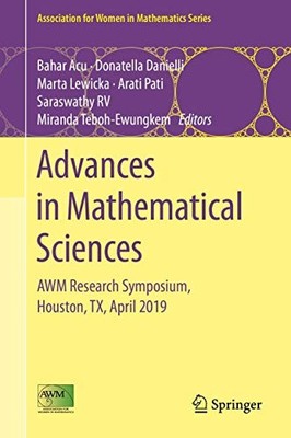 Advances in Mathematical Sciences: AWM Research Symposium, Houston, TX, April 20