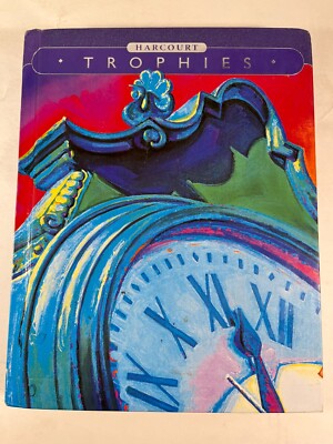 Harcourt Trophies: TimeLess Treasures Grade 6 Student Edition 2003 0153224800