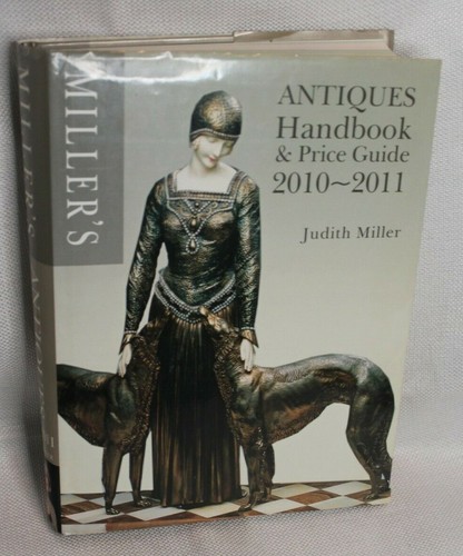 Miller's Antiquitäten Handbuch & Preisführer 2010-2011 von Miller, Judith (Hardcover)
