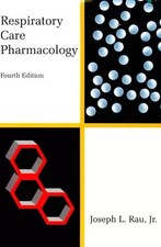Respiratory Care Pharmacology/Quick Reference to Aerosolized Agents in Respirato