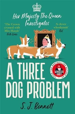 A Three Dog Problem | The Queen investigates a murder at Buckingham Palace