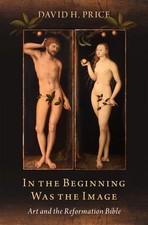 David Price In the Beginning Was the Image (Hardback) (UK IMPORT)