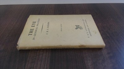 			The Eye In General Practice, C.R.S. Jackson, E and S Livingstone 		