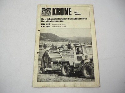 Krone KR 150 180 Round Baler Operating Instructions Spare Parts List 1981