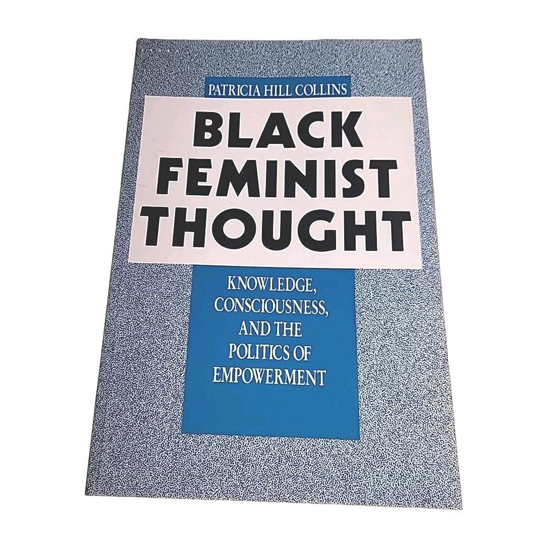Black Feminist Thought Patricia Hill Collins 1991 Paperback Book