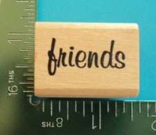 FRIENDS Saying Word Rubber Stamp