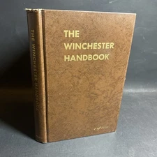 Firearms History: The Winchester Handbook 1st Ed. - George Madis SIGNED / FKY