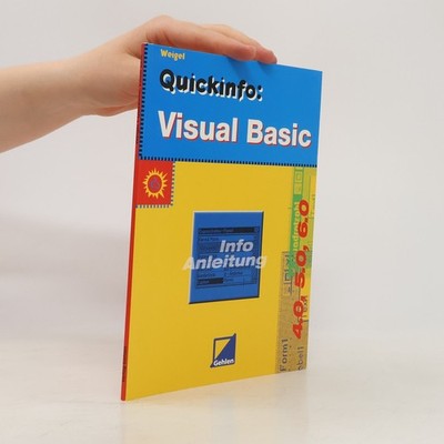 Quickinfo: Visual Basic - Info Anleitung - 4.0, 5.0, 6.0  |  Elmar Weigel