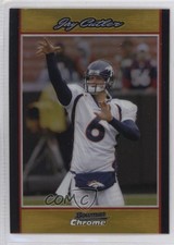 2007 Bowman Chrome Gold Refractor 33/50 Jay Cutler #BC170 3zh