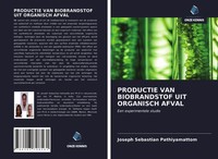 Joseph Sebastian Pathiyamattom (U. A.) | Productie Van Biobrandstof Uit...