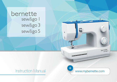 Bernina Bernette Sew & Go 1 3 5 Sewing Machine Instructions Manual Reprint 