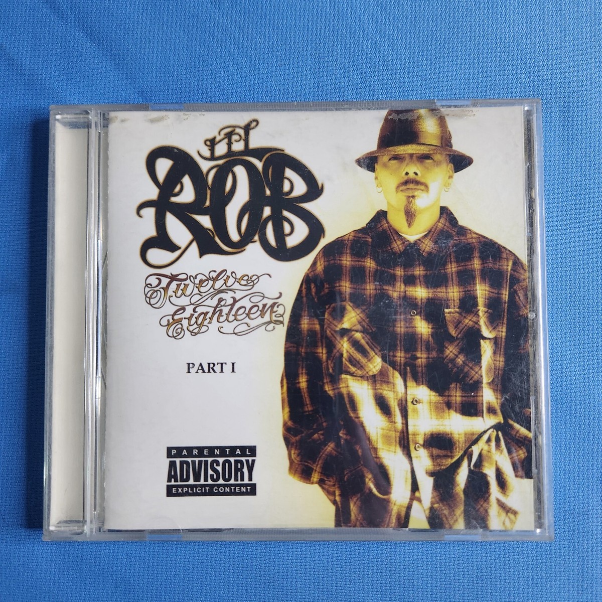 LIL ROB - Twelve Eighteen Part 1 - CD - Latino Chicano Hip Hop Rap